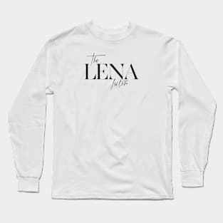 The Lena Factor Long Sleeve T-Shirt